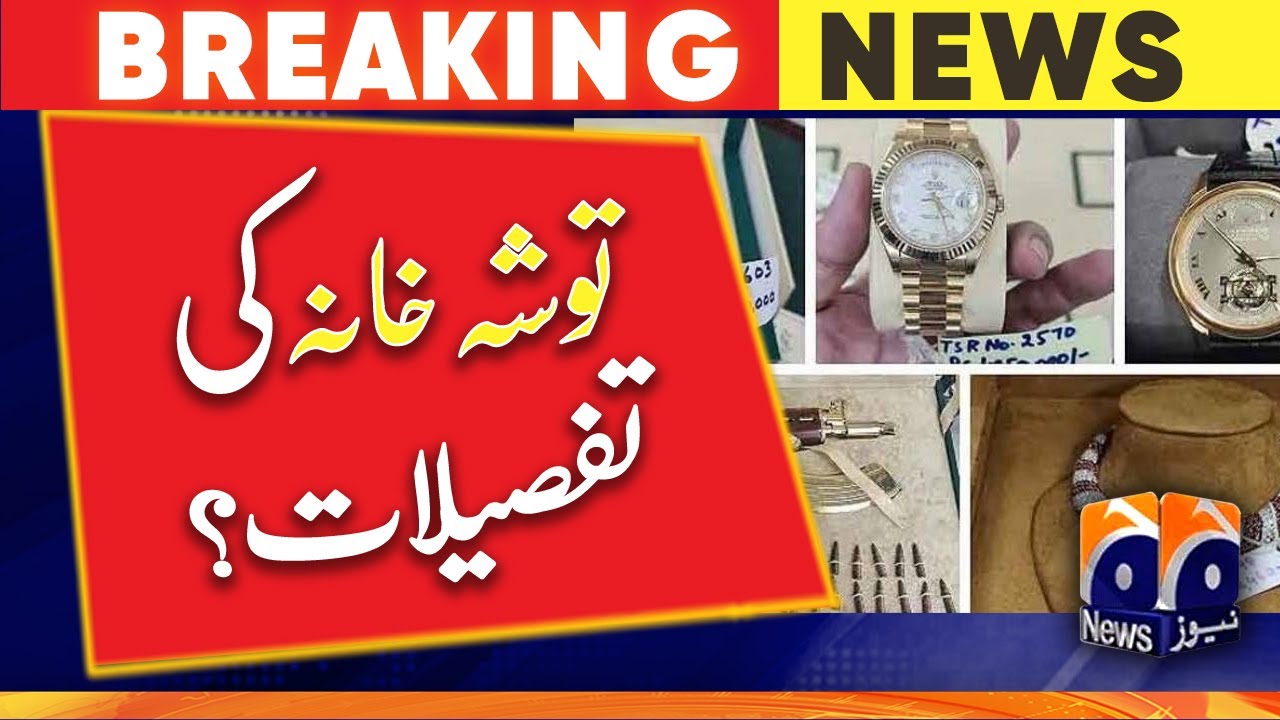 Tosha-Khana details? Geo News