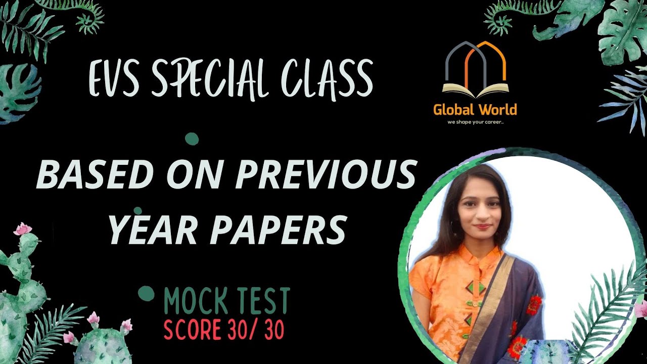 EVS SPECIAL MOCK TEST SERIES 08 || LIVE SESSION || CTET REET MPTET 2021