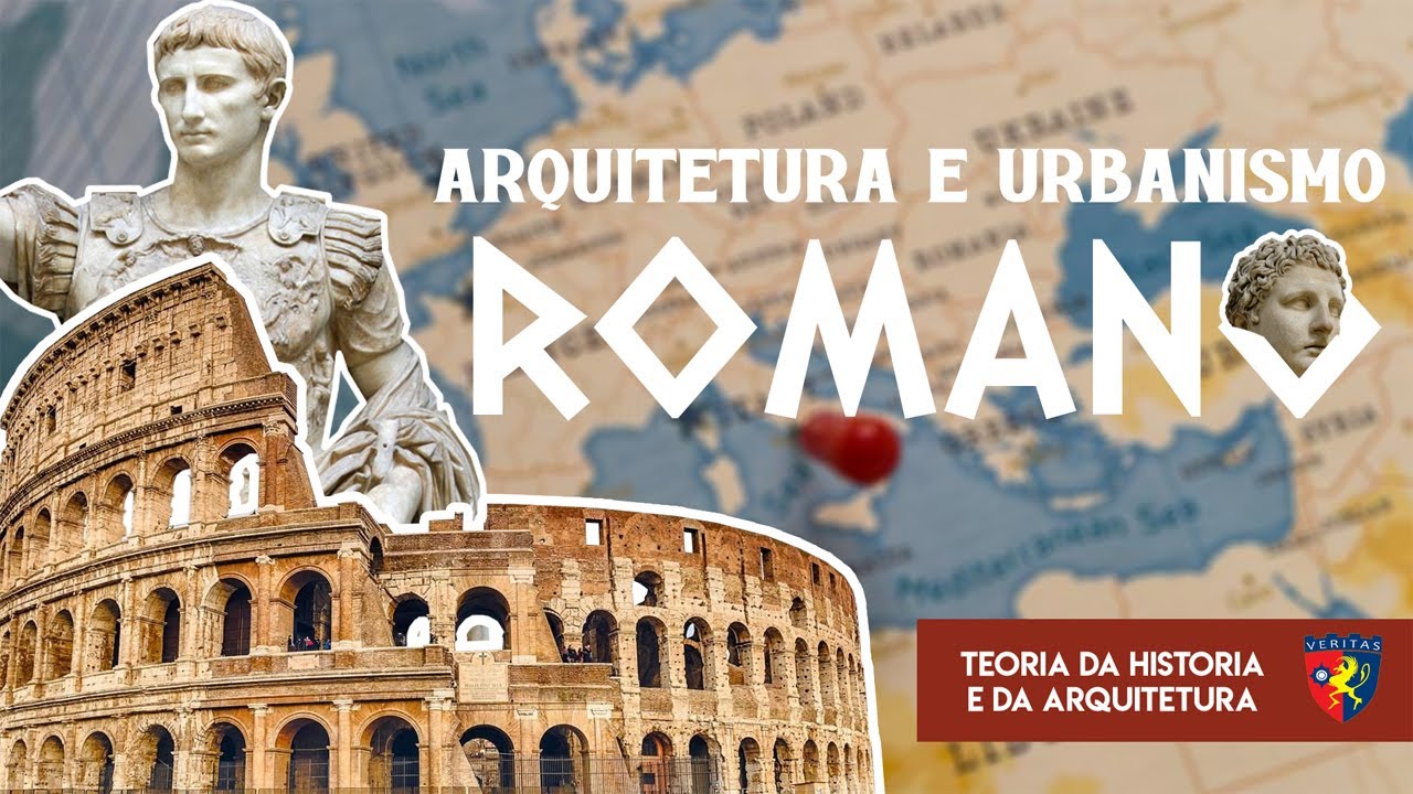 Arquitetura e Urbanismo Romano - THAU