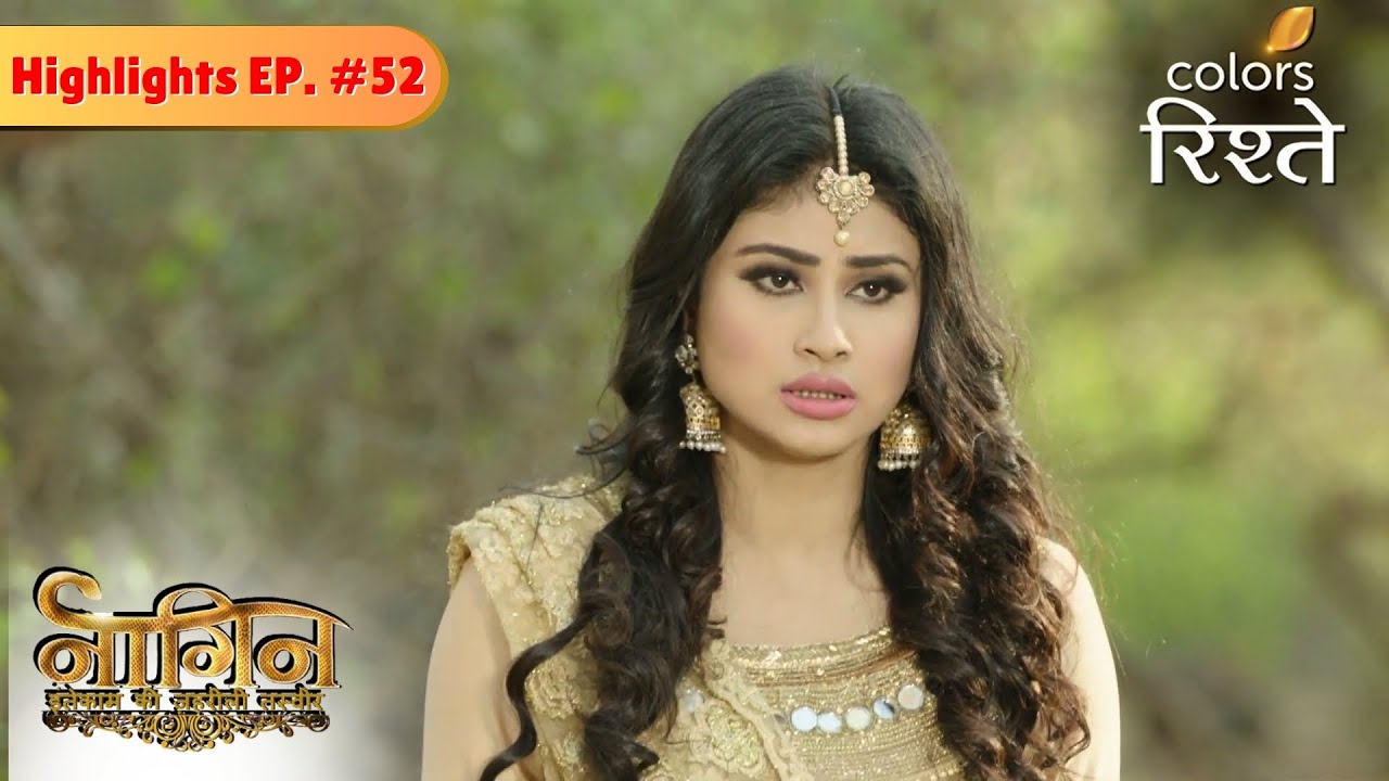 Ritik और Shivanya जिंदा हैं! | Naagin S1 | नागिन S1 | Highlights | Episode 52 | Colors Rishtey