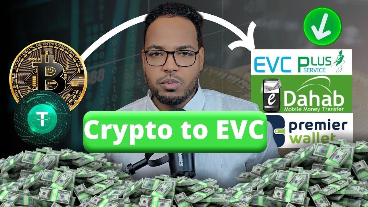 Crypto to EVC, Zaad, E-Dahab | Sida lacagta faa'iidada loola baxo