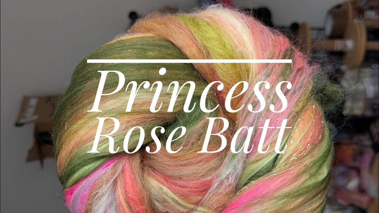 Carding Up a Princess Rose Batt / Handspun Yarn