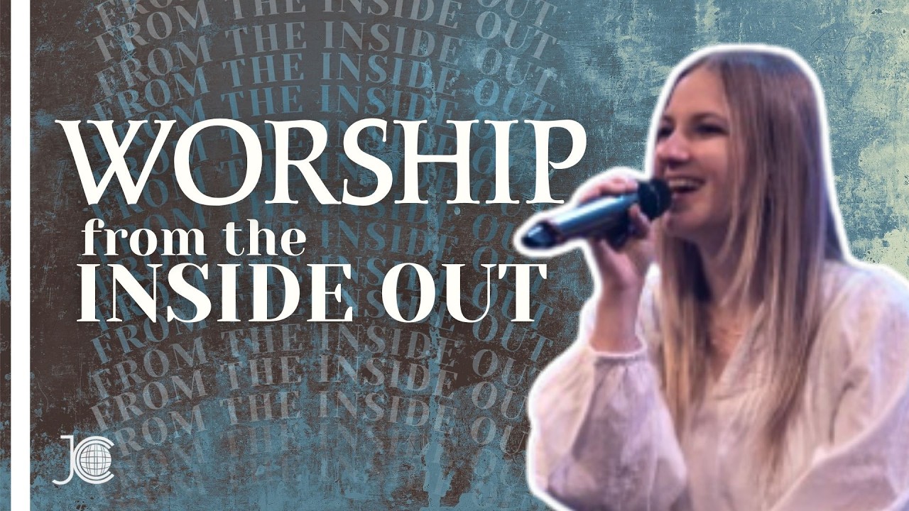 Worship from the Inside Out, Pt. 2  |  Pastor Brianna Pieretti  |  Jubilee Christian Center