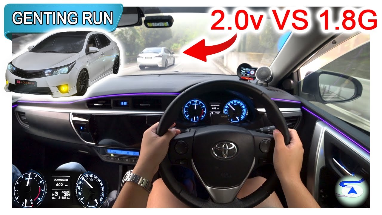 地上有油！2014 Toyota Corolla Altis 1.8G VS 2.0V | Malaysia #POV [Genting Run 冲上云霄] [CC Subtitle]