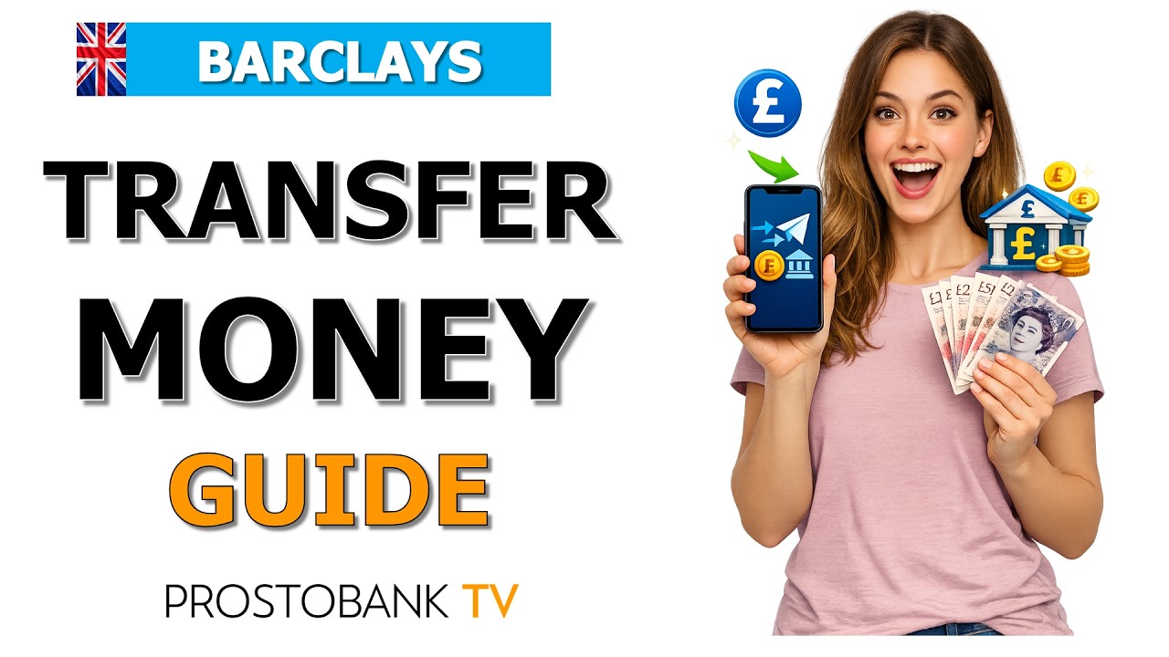 How to Transfer Money with Barclays: Step-by-Step UK Bank Transfers, Limits & Processing Times