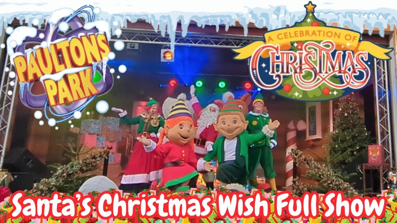 Santa's Christmas Wish Full Show: A Celebration of Christmas 2024 at Paultons Park