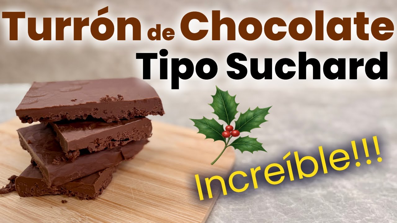 TURRÓN de CHOCOLATE CRUJIENTE TIPO SUCHARD 🎄 Muy Fácil y Riquísimo!!!