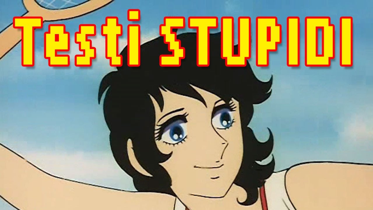 Testi STUPIDI nelle Sigle: JENNY LA TENNISTA