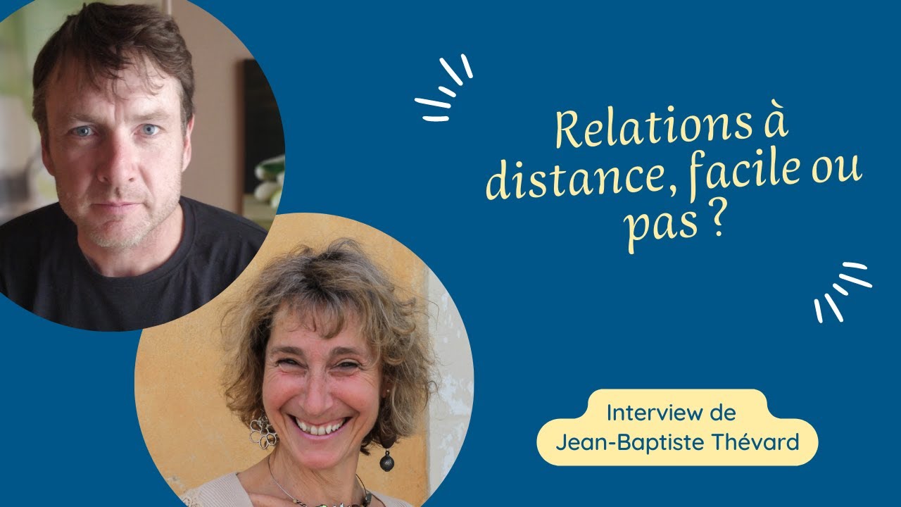 Comment réussir une relation de couple à distance ?