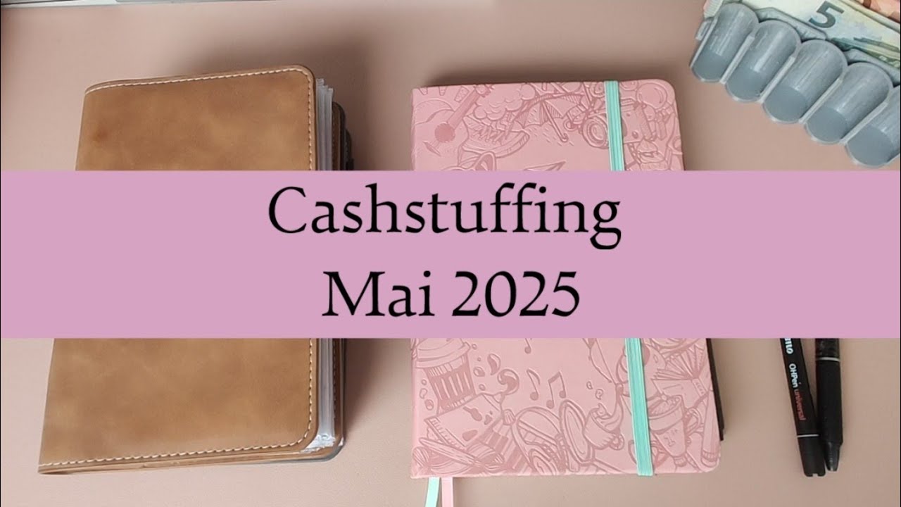 Cashstuffing Mai 2025