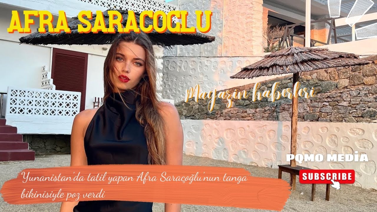 Yunanistan'da tatil yapan Afra Saraçoğlu'nun tanga bikinisiyle poz verdi #haberler #haber #magazin