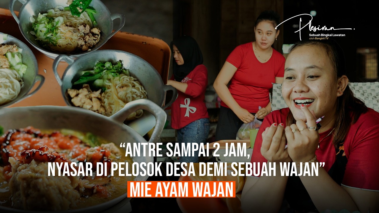Mie Ayam Wajan Mbak Ncus Bikin Orang Rela Nyasar | PLESIRAN