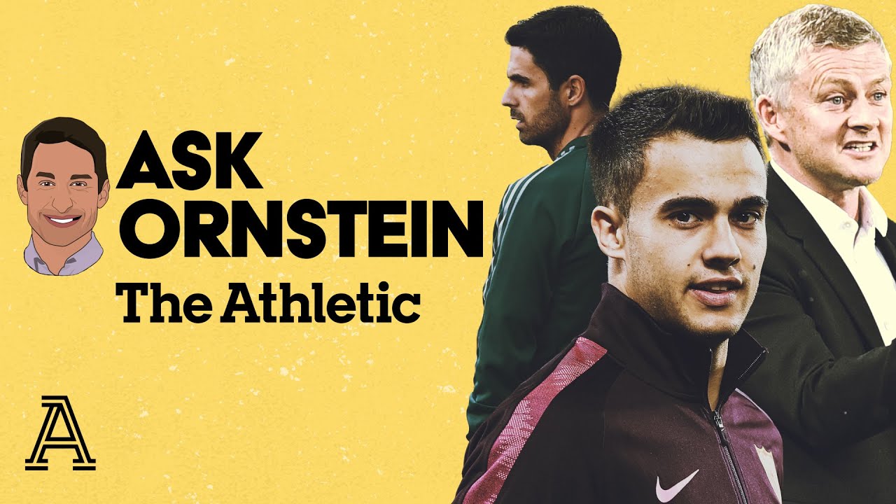 Arsenal exits, Reguilon future & Man Utd's centre-backs | ASK ORNSTEIN | The Athletic