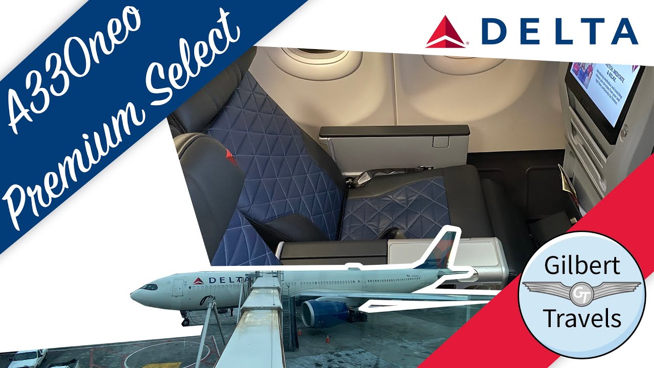 Сравнение внутренних рейсов премиум-эконом-класса Delta Premium Select A330-900 Neo. Часть 1. Из ...