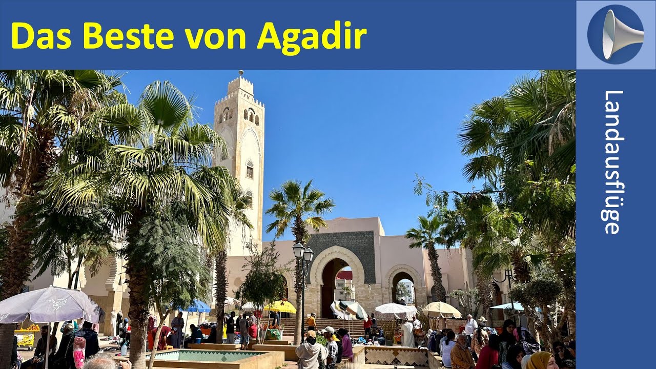 Ausflug: Das Beste von Agadir (nicko cruises MAAGA1001)