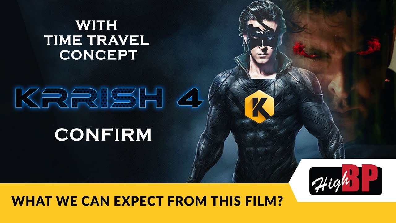 Expectations From Krrish 4 | Hrithik roshan | Bollywood Superhero Films | High BP TV