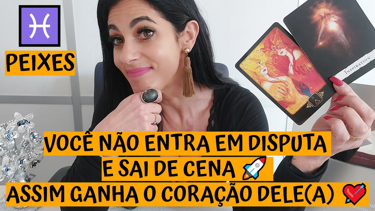 PEIXES ♓️ VOCÊ NÃO ENTRA EM DISPUTA E SAI DE CENA 🚀 ASSIM GANHA O CORAÇÃO DELE(A) 💘
