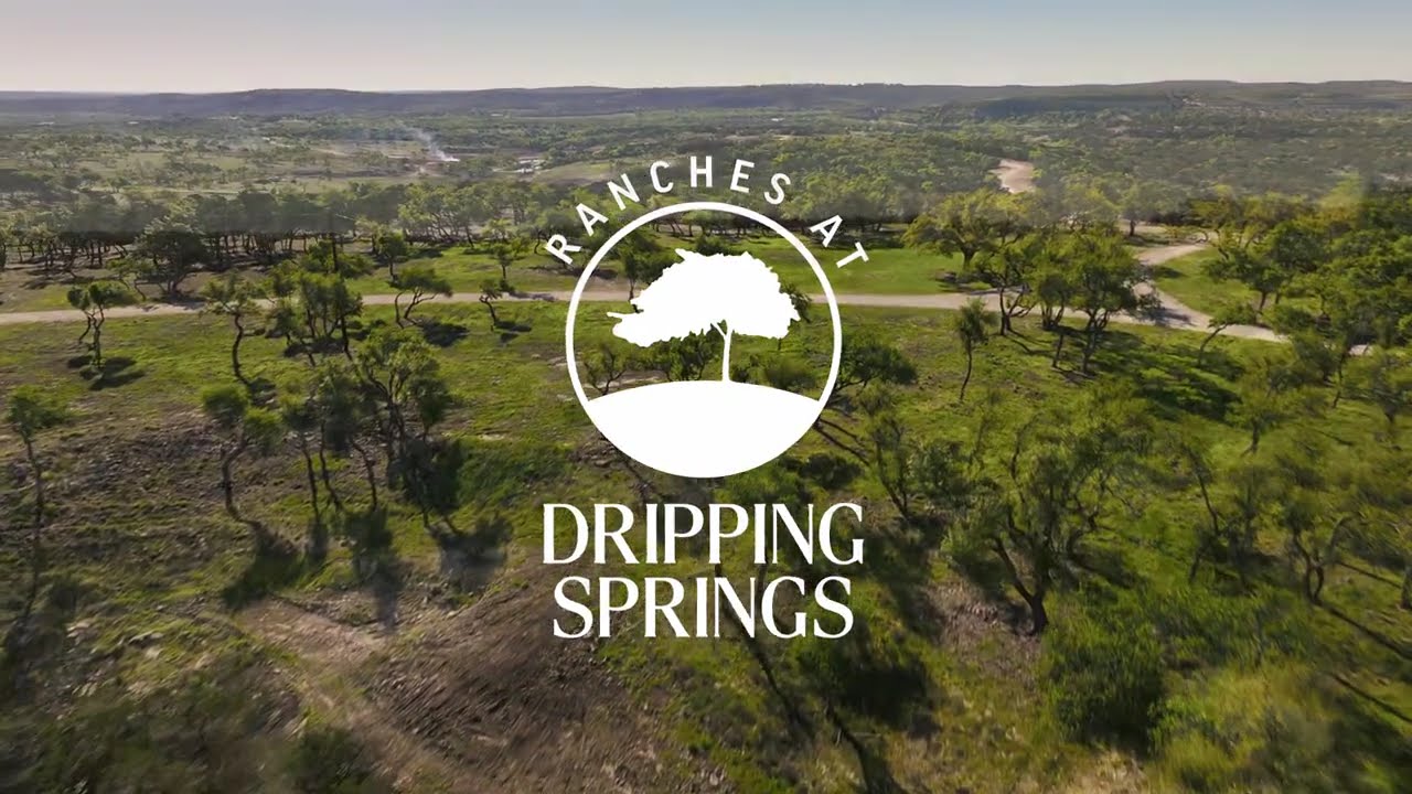 Ranches at Dripping Springs  | Dripping Springs & Austin Texas Luxury Real Estate