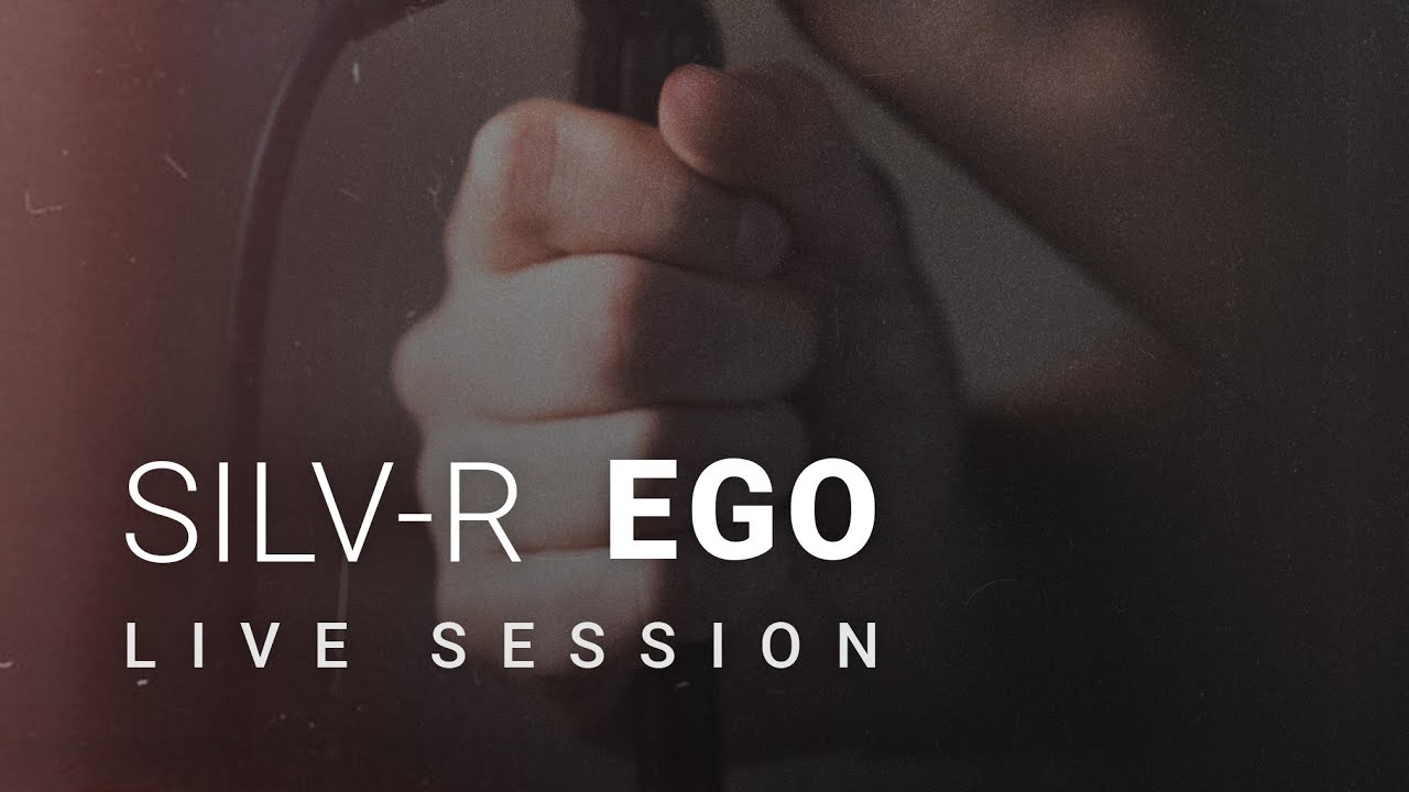 Silv-R - Ego (Rewind Remix) / Live-Session
