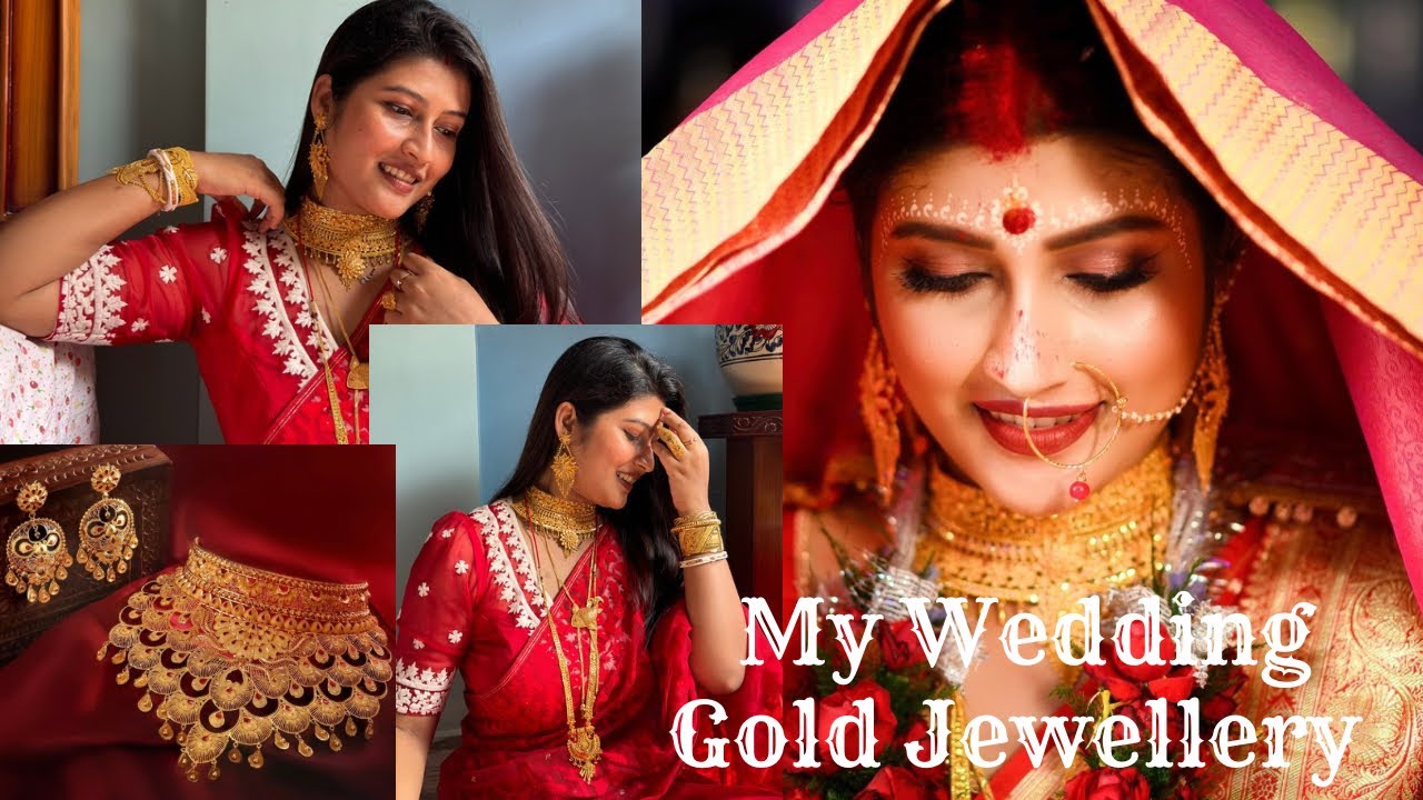 My Wedding Gold Jewellery Collection || আমার বিয়ের গহনা || Part-1 #weddingjewellery #goldjewellery