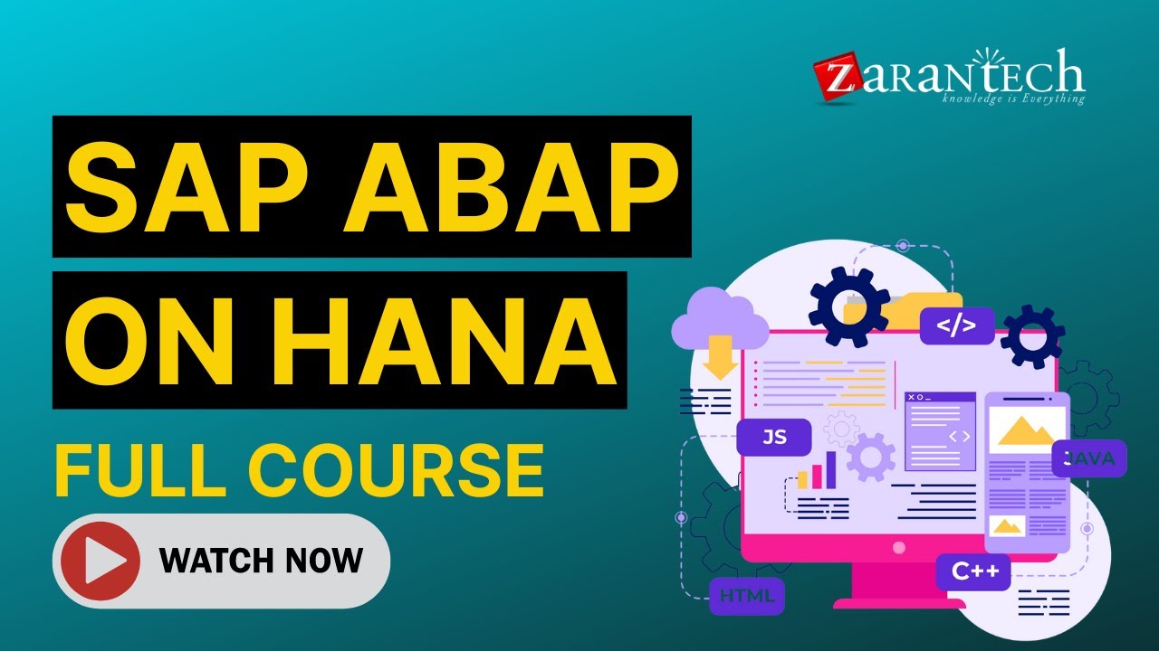 SAP ABAP on HANA Full Course | ZaranTech