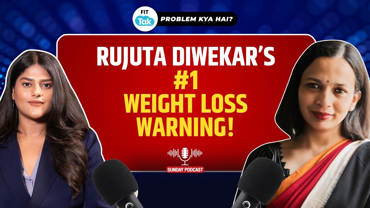 Rujuta Diwekar on Ozempic & What You’re Doing Wrong in Weight Loss | Health Podcast | Fit Tak