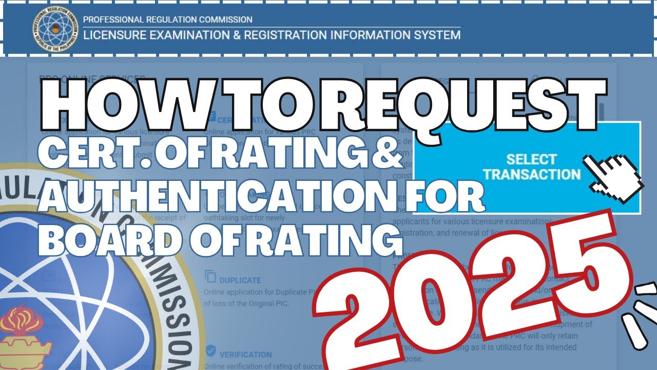HOW TO REQUEST CERTIFICATION OF RATING & AUTHENTICATION- CERTIFICATION OF BOARD RATING