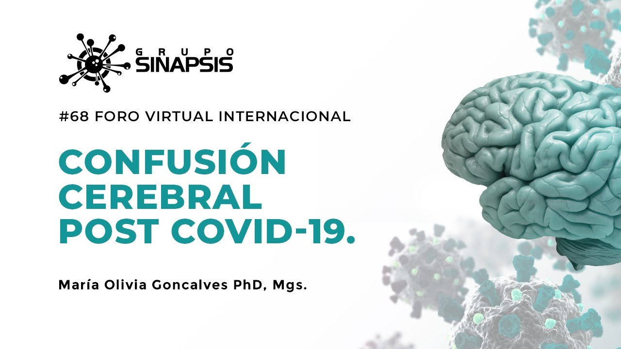 Confusi&oacute;n cerebral post Covid-19.