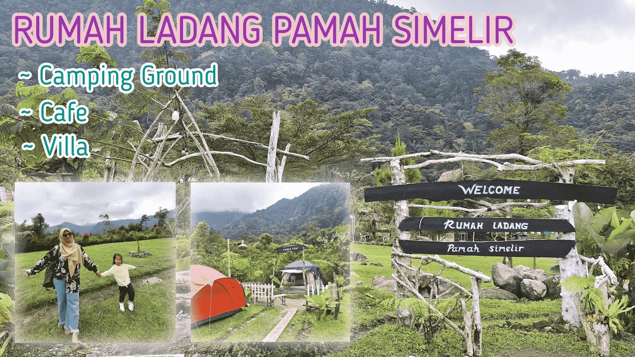 Camping Ground RUMAH LADANG Pamah Simelir || Langkat, Sumatera Utara.