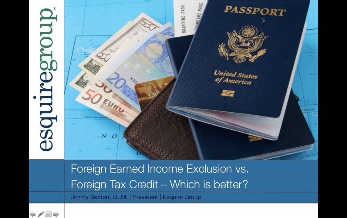 Foreign Earned Income Exclusion vs Foreign Tax Credit - Which is Better?