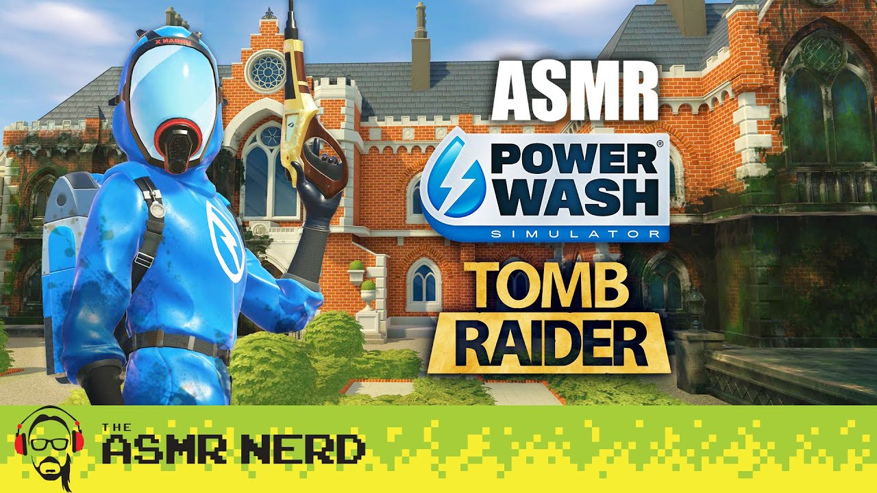 SUPER Satisfying ASMR Power-Washing! 🚿 Cleaning Croft Manor in PowerWash Simulator's Tomb Raider DLC