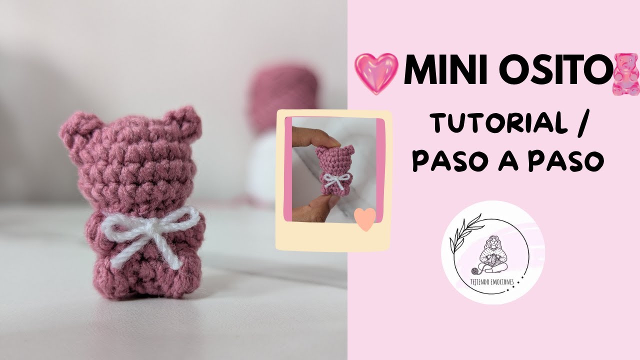 MINI OSITO AMIGURUMI 🧸MINI BEAR AMIGURUMI  ✨ ¡Teje conmigo este tierno mini osito a crochet! ✨🧸