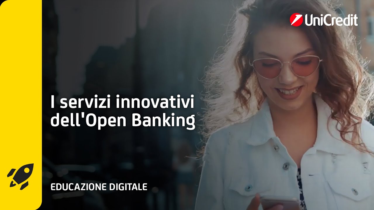 I servizi innovativi dell'Open Banking | UniCredit