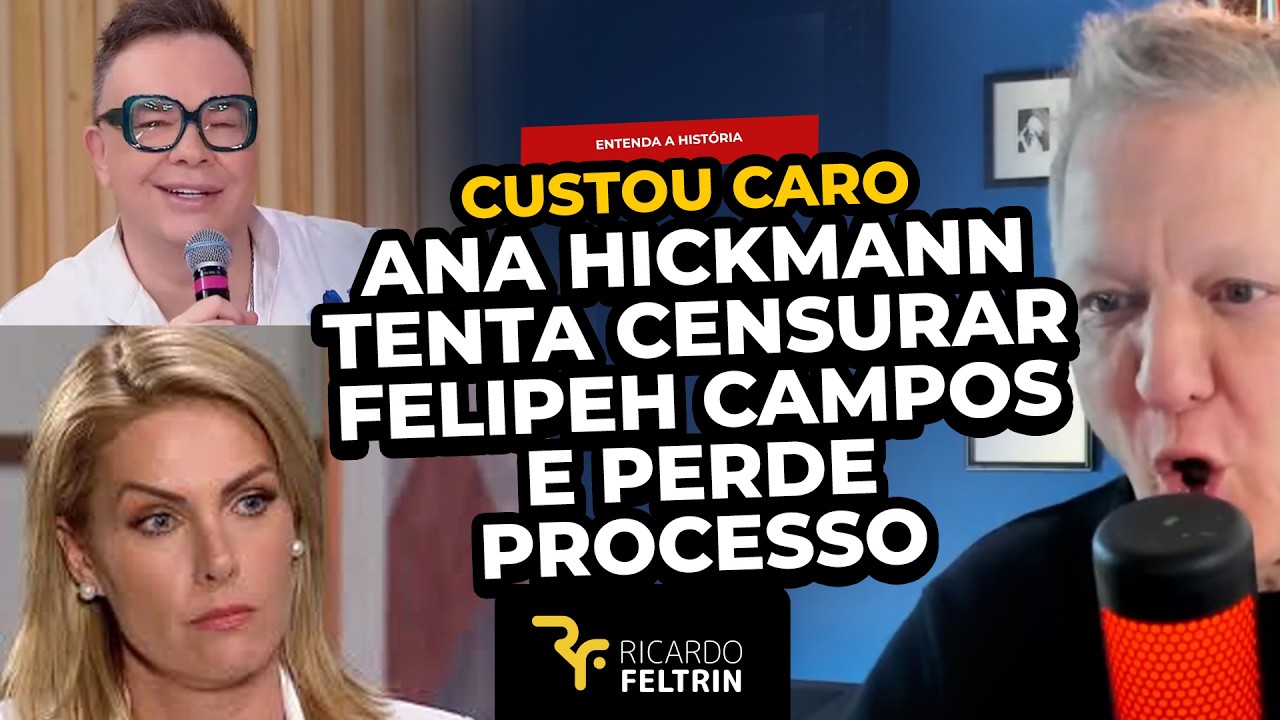 Ana Hickmann perde ação para Felipeh Campos