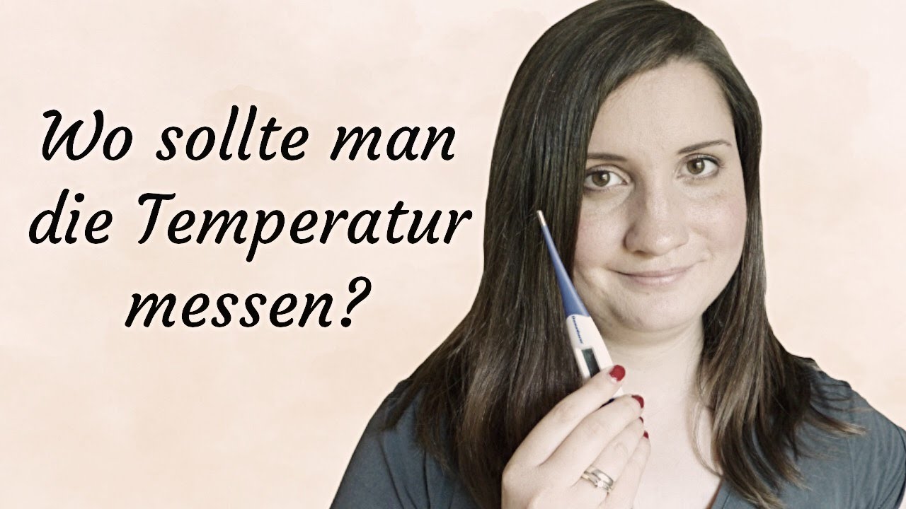 Wo sollte man die Basaltemperatur messen? I Zyklusgeflüster