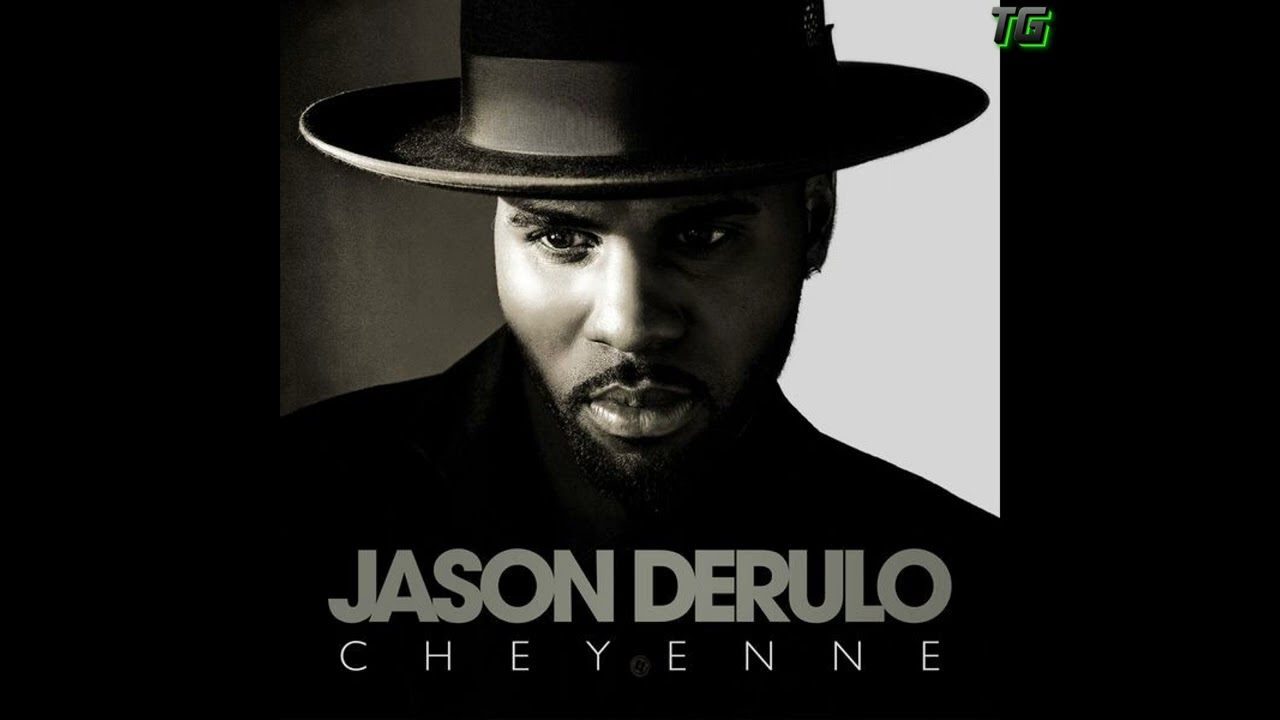 Jason Derulo - Cheyenne