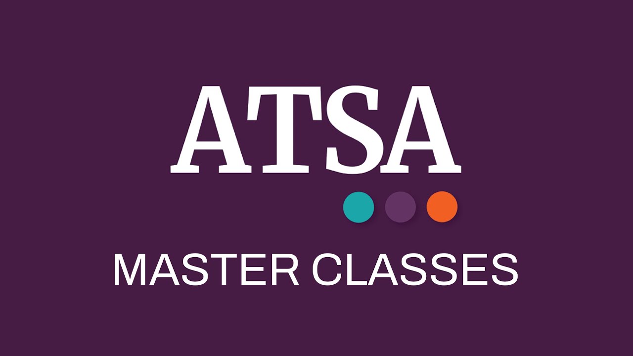ATSA Master Classes