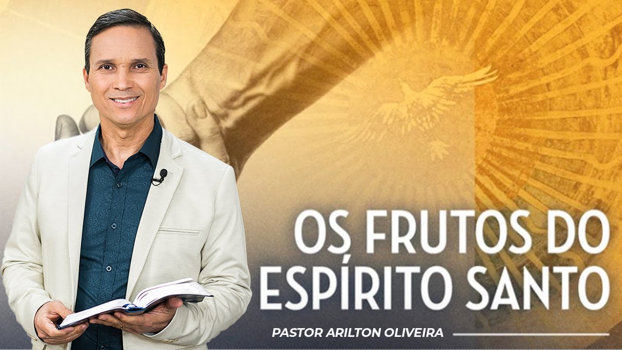 SBT 152 - OS FRUTOS DO ESPÍRITO SANTO / ESPÍRITO SANTO: O DEUS DOS BASTIDORES / PR ARILTON