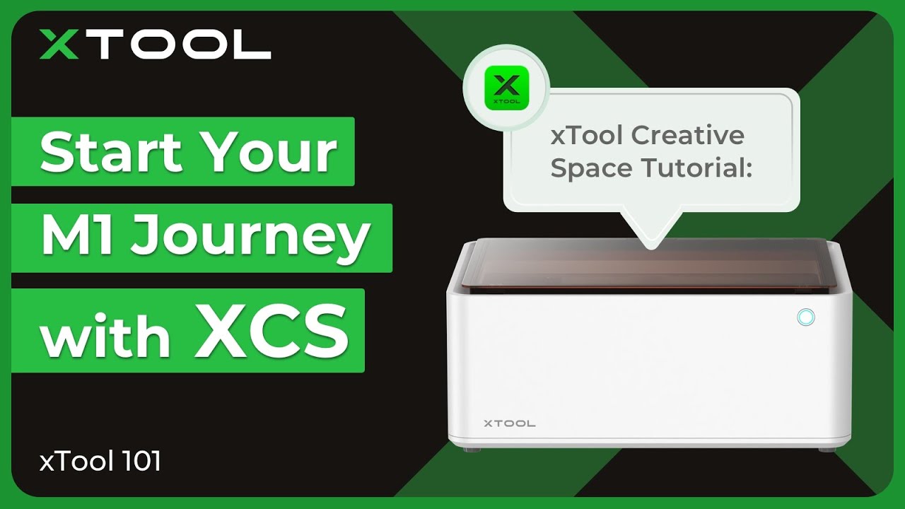 Руководство для начинающих по xTool Creative Space для M1: настройка M1 | xTool 101