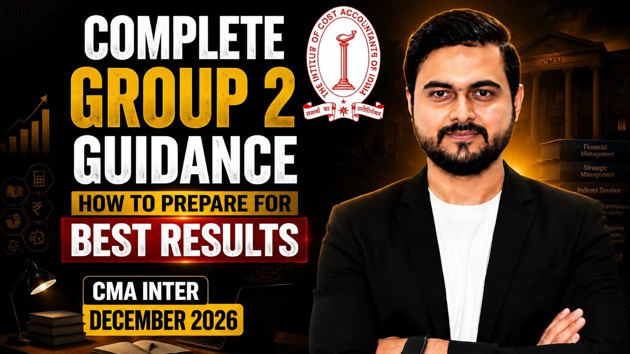 Group 2 Complete Strategy CMA Inter December 2026