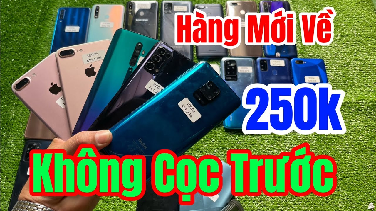 01/03 hàng mới về chỉ 250k không cọc trước #dienthoaithanhdien #smartphone 