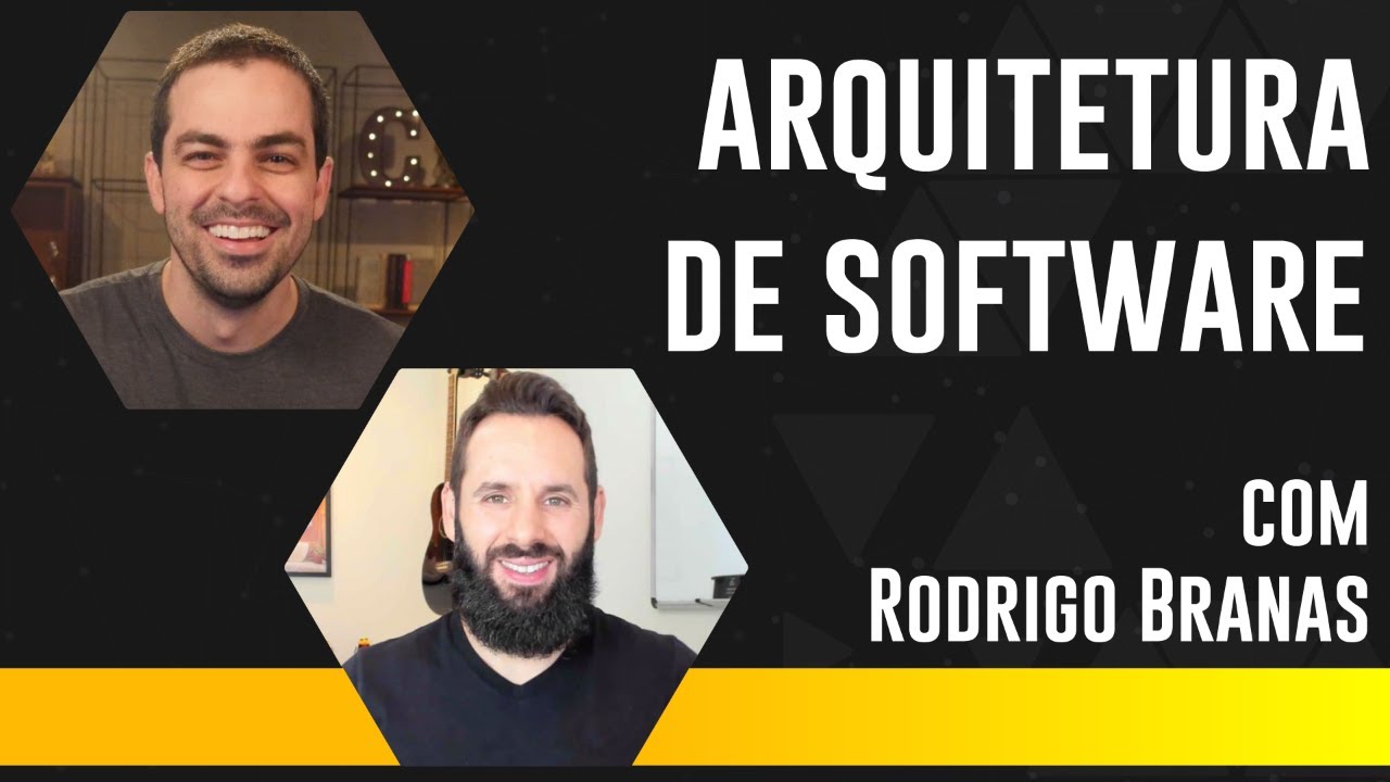 Arquitetura de Software feat. Rodrigo Branas