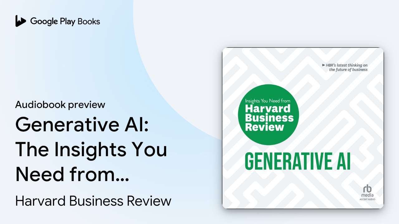 Generative AI: The Insights You Need from&hellip; by Harvard Business Review &middot; Audiobook preview