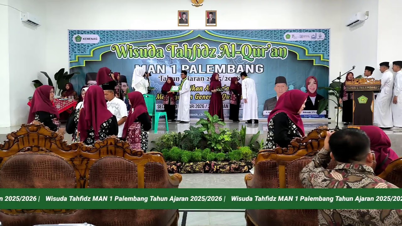 WISUDA TAHFIDZ MAN 1 PALEMBANG | SELASA, 10 FEBRUARI 2026