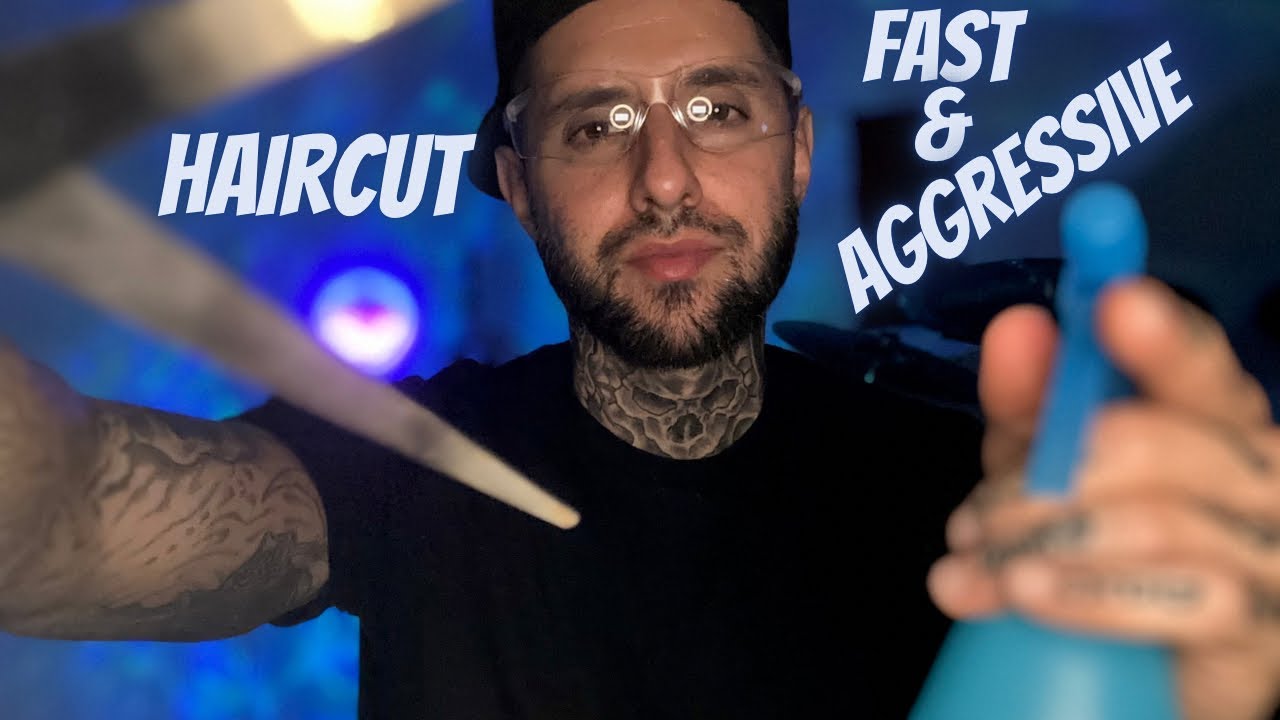 ASMR | Fast & Aggressive Haircut RolePlay W/ Personal Attention For Crazy Tingles