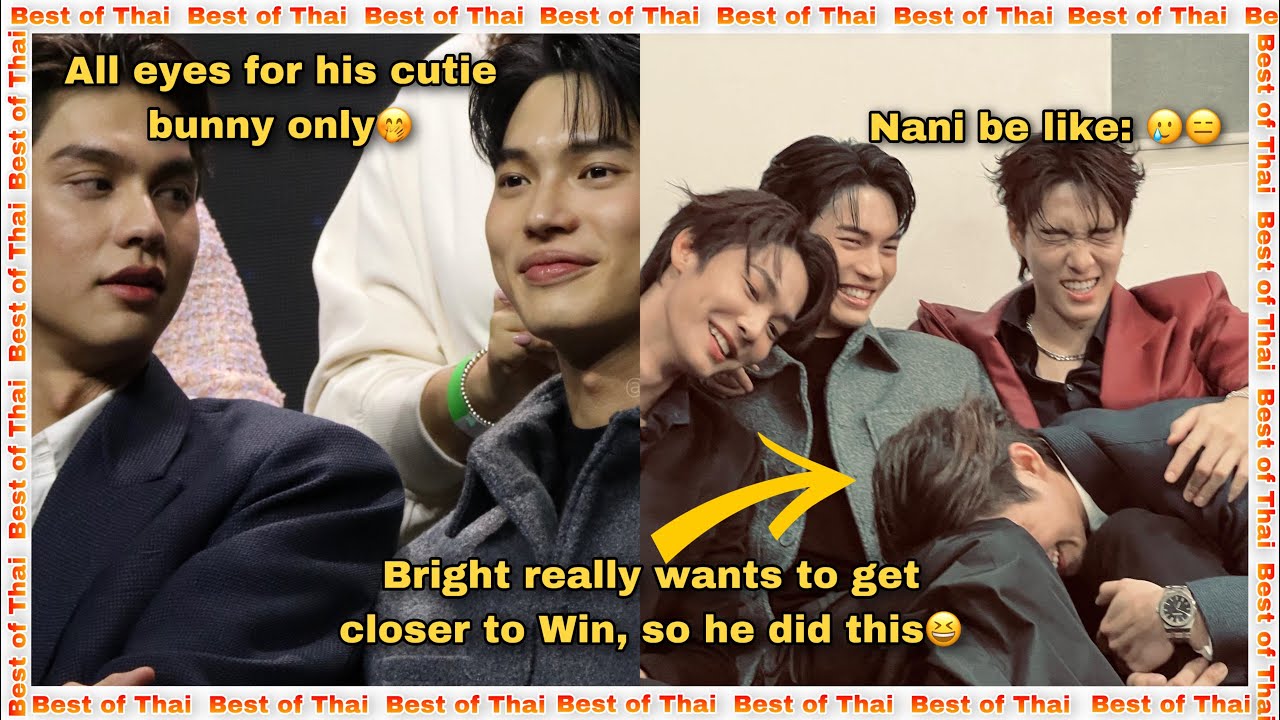 Bright won’t Allow Himself to be Far from Win | Win Said They Always Sit Next to Each Other Too