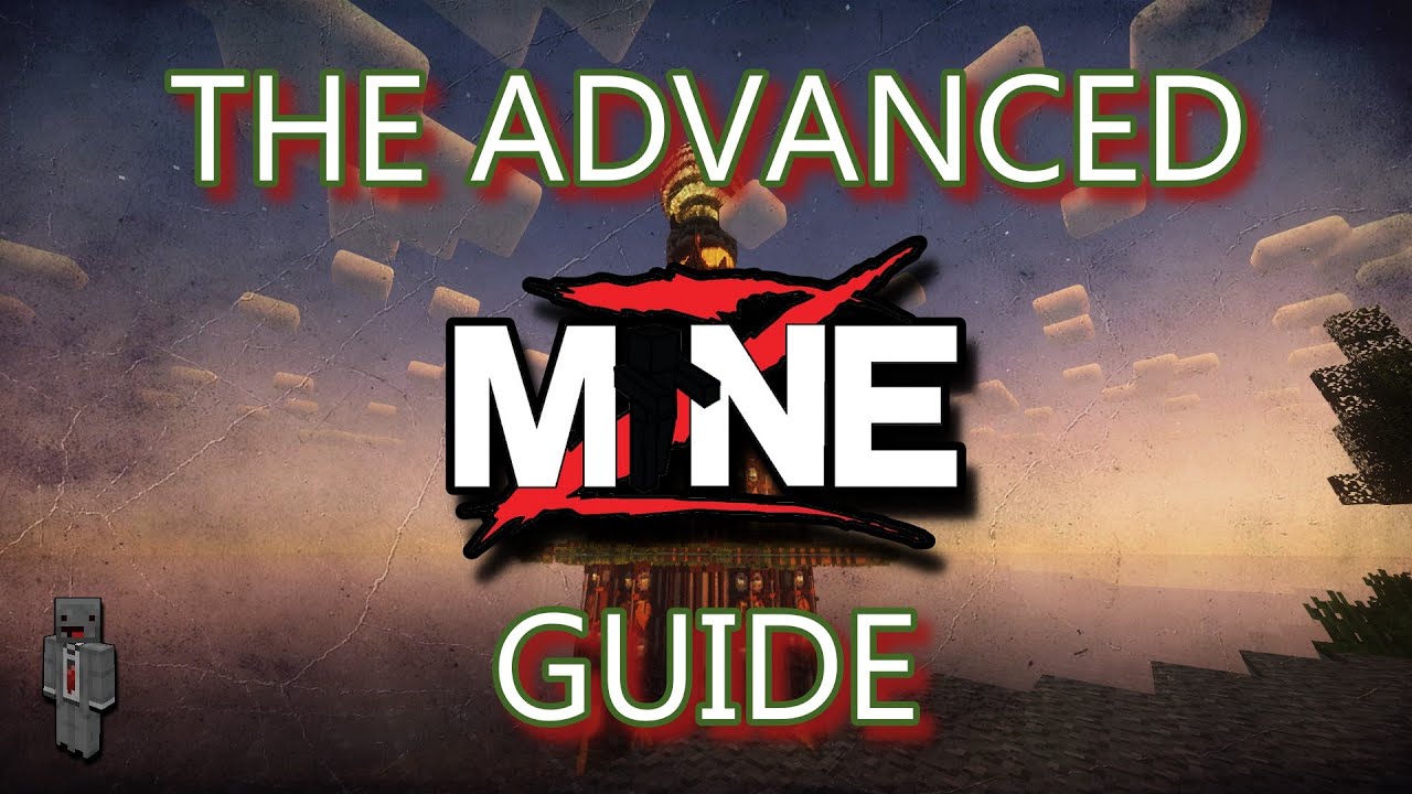 The ADVANCED MineZ Guide
