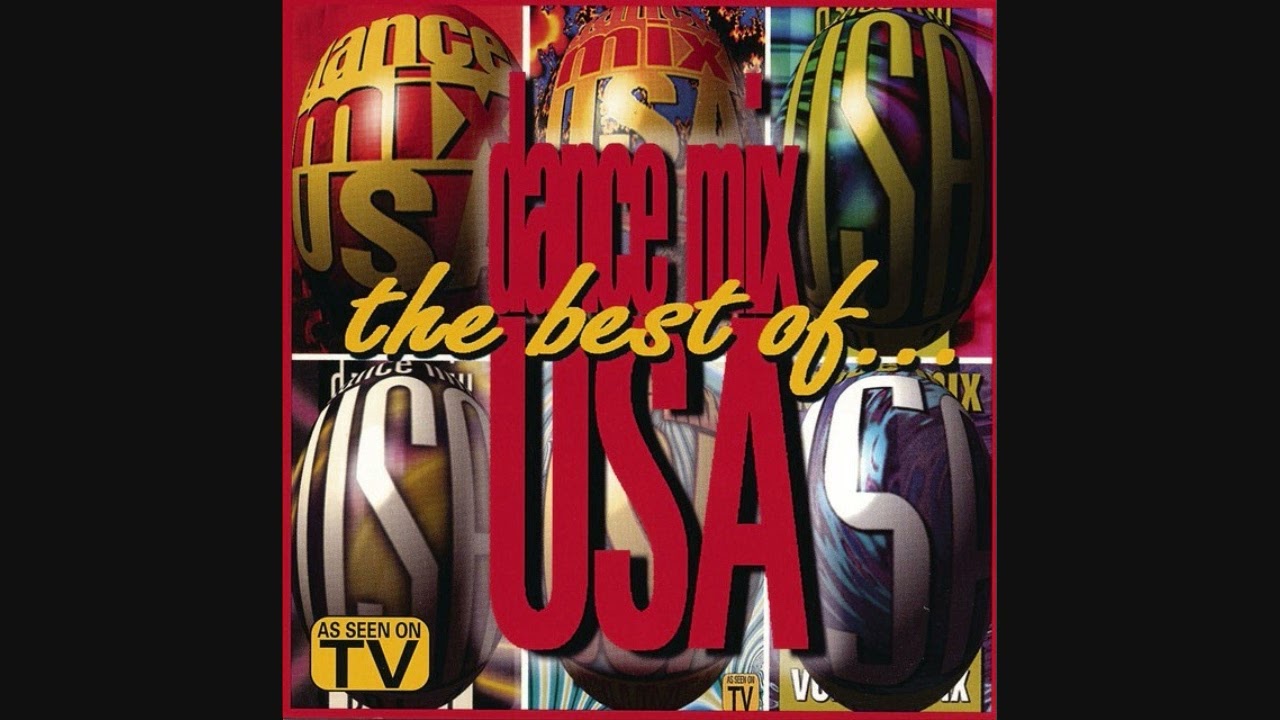 The Best Of Dance Mix USA