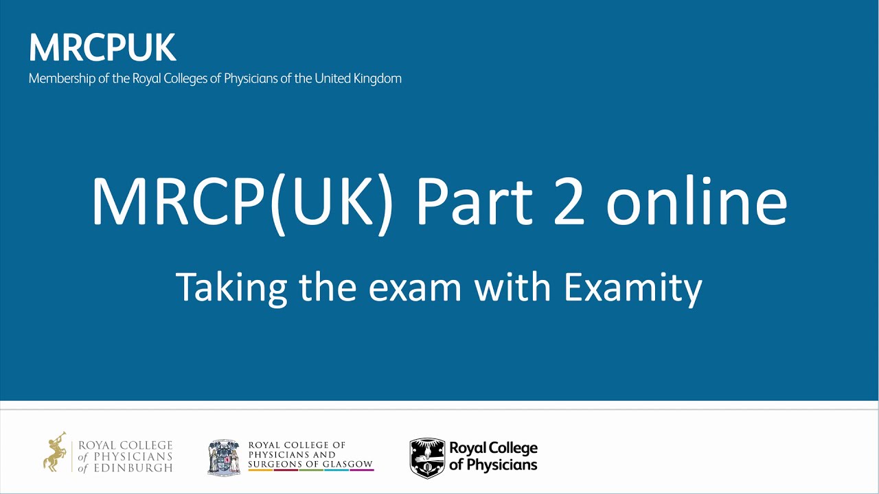 MRCPUK UK Part 2 online Examity