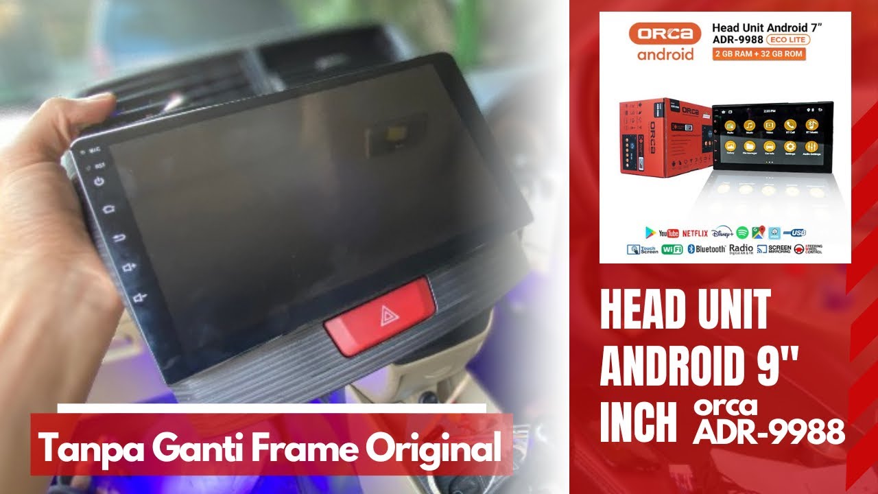 Pasang Head Unit Android 9